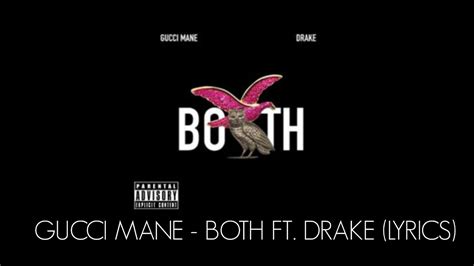 both drake ft gucci|both by gucci mane.